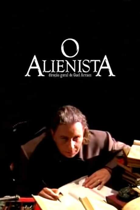 O Alienista